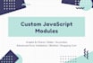 be your client side javascript developer