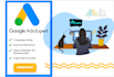 be your google ads expert and setup PPC campaign
