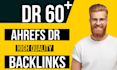 increase domain rating, increase ahrefs domain rating, increase DR 60 plus
