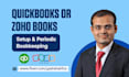 do setup and periodic bookkeeping on quickbooks online or zoho books