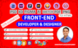 do frontend web development, psd to html, xd to html, figma to html conversion