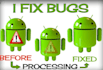do android app bug fixing