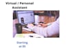 be your virtual  personal assistant