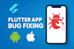 fix bugs, errors, and crashes in your flutter app
