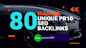 manual 80 unique pr10 SEO backlinks and more