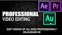 edit videos of all kind professionally HD quad HD