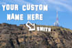 create your custom text on hollywood sign los angeles