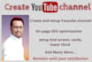 create, setup SEO optimize youtube channel