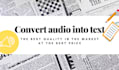 convert audio into text