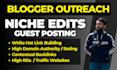 do blogger outreach for link insertion niche edits