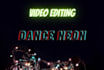 professionaly make lighting effects and neon scribble on dance video