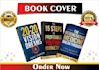 design incredible kindle paperback, ebook cover, amazon cover, book cover design