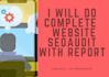 do complete website audit for seo with report