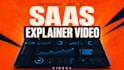 create a saas explainer video for your software, app or tech product