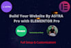 build your website by astra pro with elementor pro