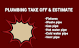 do plumbing material take off and cost estimation