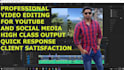do professional video editing for youtube