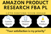 do amazon product hunting, research, sourcing for fba pl