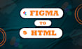 convert figma to html, psd to html responsive website