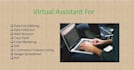 be your personal virtual assistant