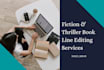 line edit your fiction and thriller novel
