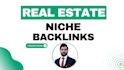 do real estate niche related SEO backlinks