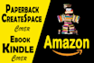 create ebook and paperback cover for amazon, lulu