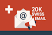 provide 20k swiss business and consumer emails for marketing