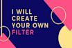 create your own instagram filter