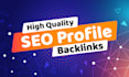 do SEO profile backlinks high quality
