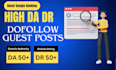 do high da seo dofollow guest posts backlinks