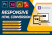 convert psd to html , xd to html, ai to html responsive bootstrap in 24h
