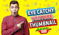 design eye catchy youtube thumbnail in 12 hours