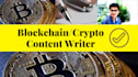 write top class articles on blockchain, crypto and fintech