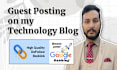 guest post on my technology blog with dofollow backlinks
