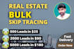 do accurate bulk skip tracing for real estate business