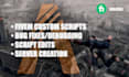 edit any fivem script or make a custom script for you