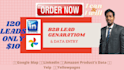 be your manage b2b lead generation, web scraping, data entry