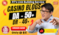 do guest post da50 casino gambling blog