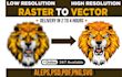 convert raster logo,image in vector file high resolution ai,png,eps