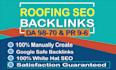 create high quality roofing SEO backlinks on da98