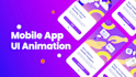 make UI animation for your mobile app