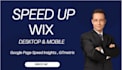 speed up wix website desktop and mobile view with in 2 hrs