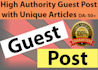 create high da guest posts and quality backlink