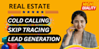 do real estate leads with skip tracing and cold calling