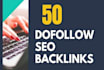 create 50 dofollow SEO backlinks white hat link building
