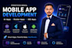be your app developer for android, IOS and flutter app