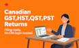 prepare your canadian gst hst qst pst return and bookkeeping