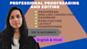 do spelling and grammar checks, and proofread professionally