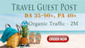 do travel guest post on high da pa travel blog